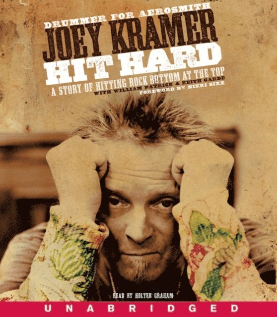 Joey Kramer - Hit Hard, Ljudbok