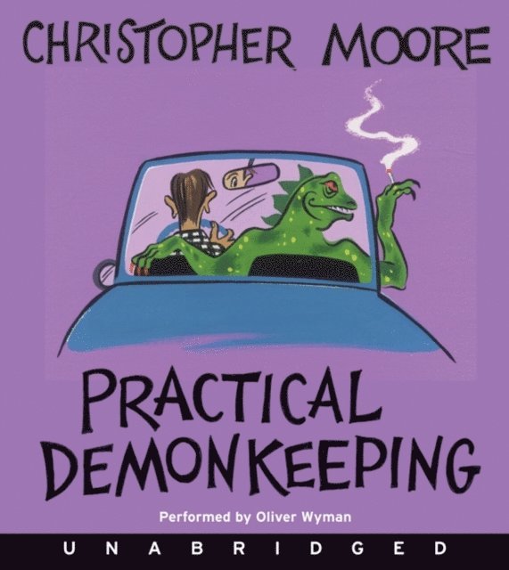 Christopher Moore - Practical Demonkeeping, Ljudbok