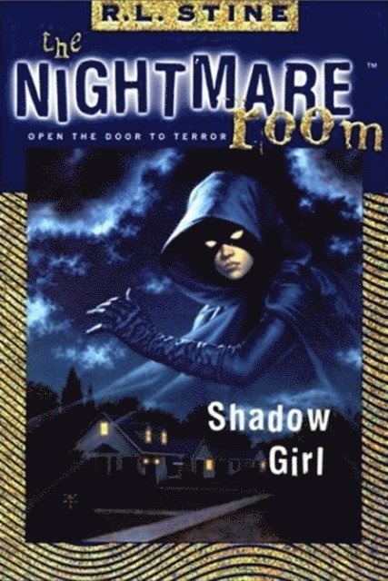 R.L. Stine - Nightmare Room #8: Shadow Girl, E-bok
