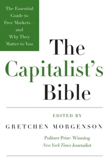 Gretchen Morgenson - Capitalist's Bible, E-bok