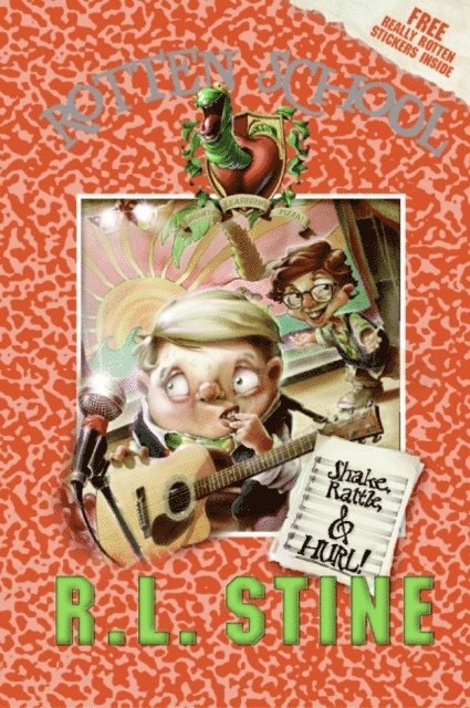 R.L. Stine - Rotten School #5: Shake, Rattle, and Hurl!, E-bok