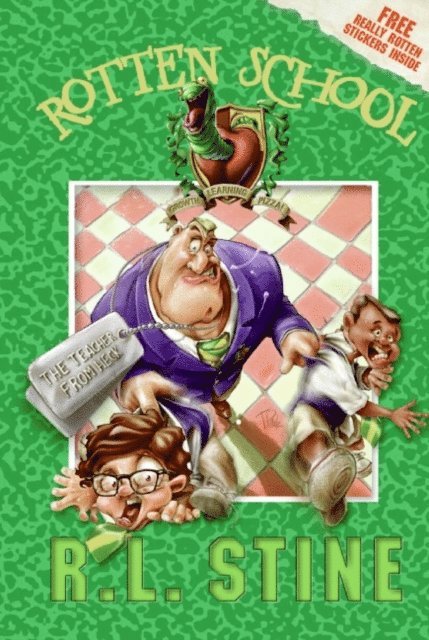 R.L. Stine - Rotten School #8: The Teacher from Heck, E-bok