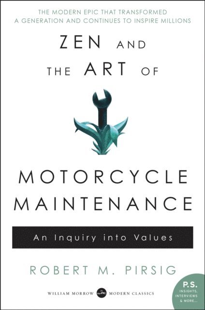 Robert M. Pirsig - Zen and the Art of Motorcycle Maintenance, E-bok