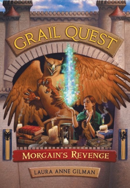 Laura Anne Gilman - Grail Quest: Morgain's Revenge, E-bok