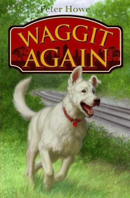 Peter Howe - Waggit Again, E-bok