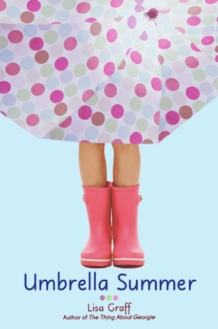 Lisa Graff - Umbrella Summer, E-bok