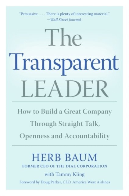 Tammy Kling, Herb Baum - Transparent Leader, E-bok