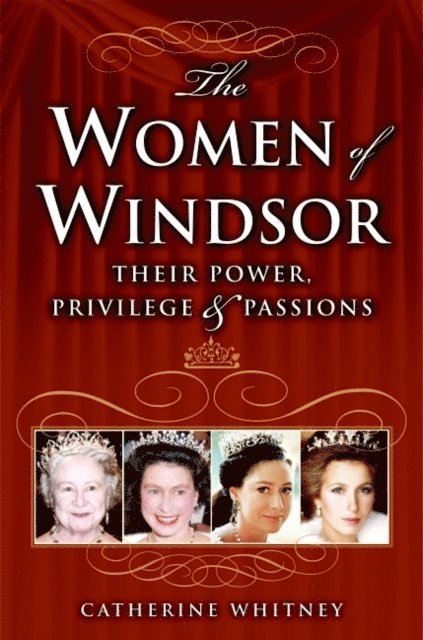 Catherine Whitney - Women of Windsor, E-bok