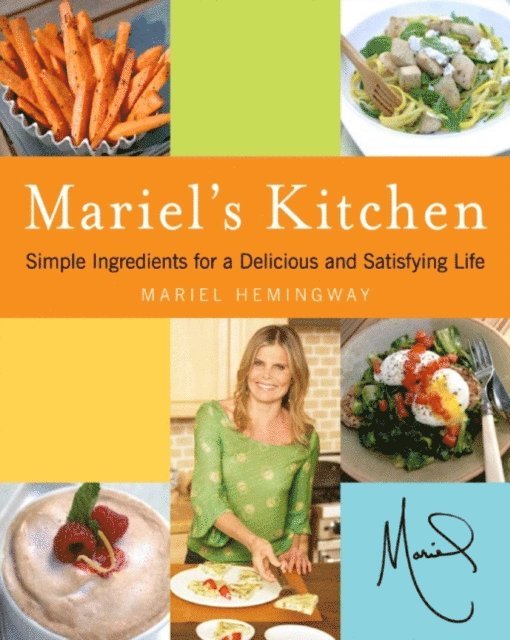 Mariel Hemingway - Mariel's Kitchen, E-bok