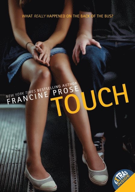 Francine Prose - Touch, E-bok