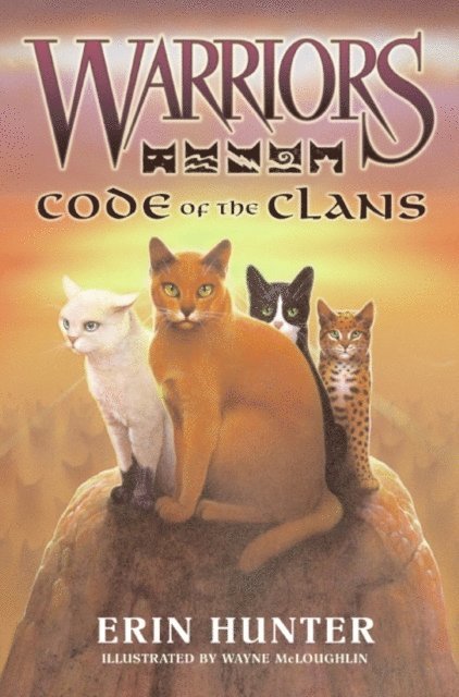 Erin Hunter - Warriors: Code of the Clans, E-bok