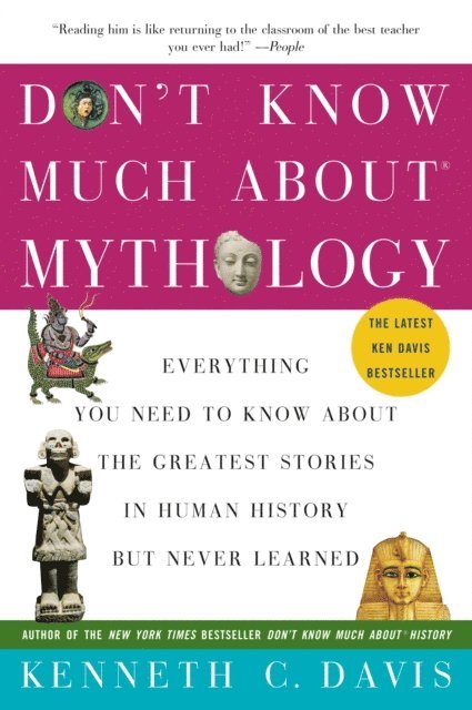 Kenneth C. Davis - Don't Know Much About Mythology, E-bok