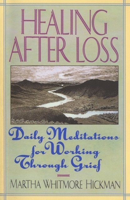 Healing After Loss