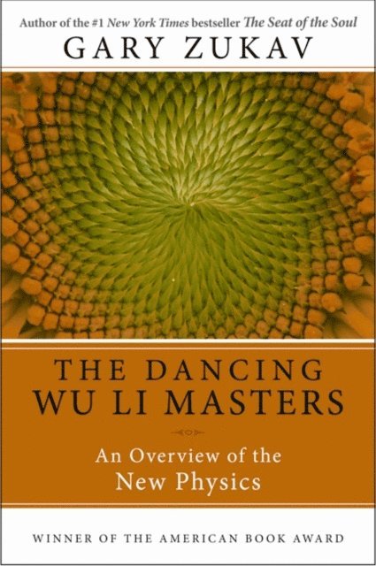 Gary Zukav - Dancing Wu Li Masters, E-bok