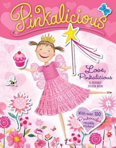 Victoria Kann - Pinkalicious: Love, Pinkalicious Reusable Sticker Book, Häftad