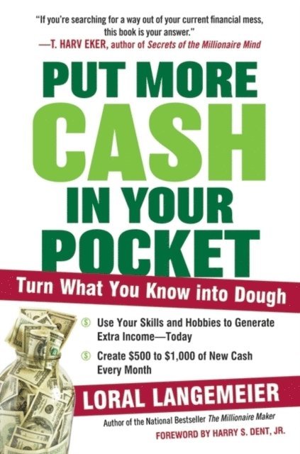Loral Langemeier - Put More Cash in Your Pocket, E-bok