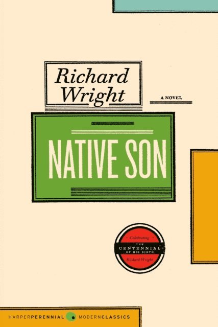 Richard Wright - Native Son, E-bok