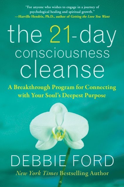 Debbie Ford - 21-Day Consciousness Cleanse, E-bok