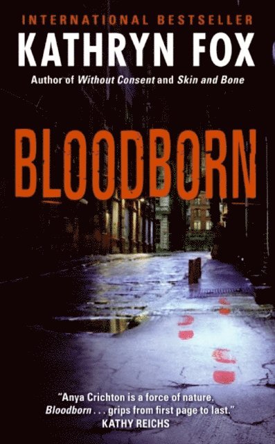 Kathryn Fox - Bloodborn, E-bok. Tillgänglighet: Lägg i varukorg