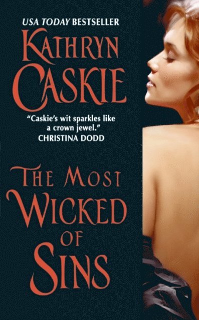 Kathryn Caskie - Most Wicked of Sins, E-bok