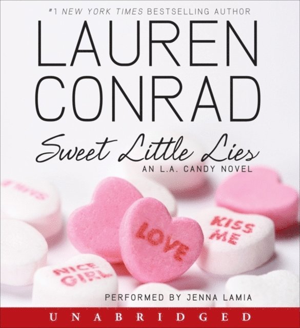 Lauren Conrad - Sweet Little Lies, Ljudbok