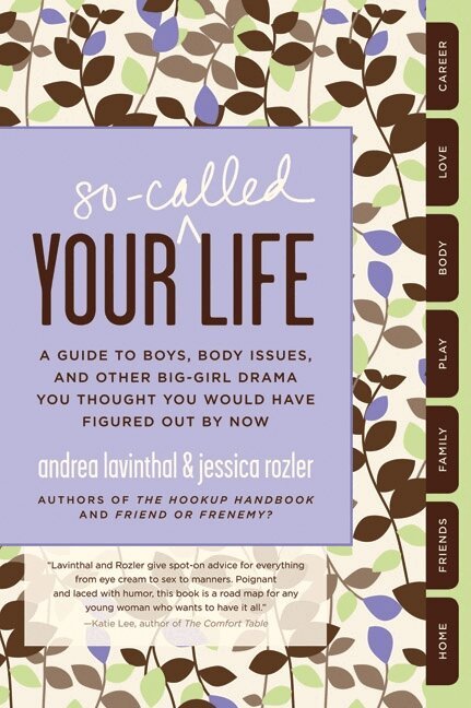 Andrea Lavinthal, Jessica Rozler - Your So-Called Life, Häftad. Tillgänglighet: Lägg i varukorg