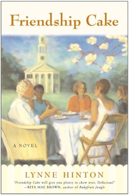 Lynne Hinton - Friendship Cake, E-bok