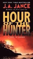 J. A. Jance - Hour of the Hunter, Häftad