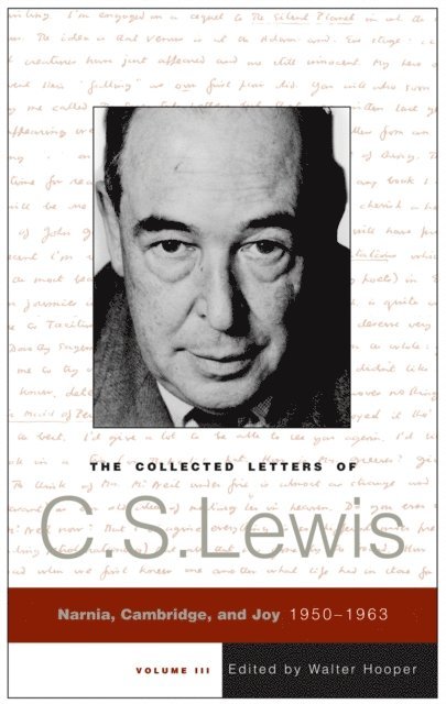 C. S. Lewis - Collected Letters of C.S. Lewis, Volume 3, E-bok