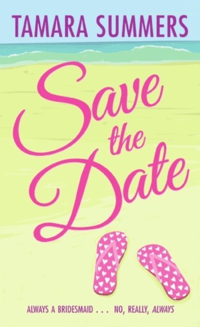 Tamara Summers - Save the Date, E-bok. Tillgänglighet: Lägg i varukorg