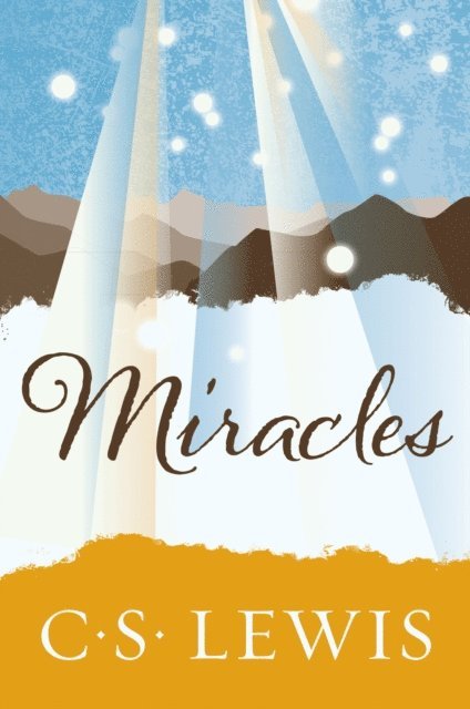 C. S. Lewis - Miracles, E-bok