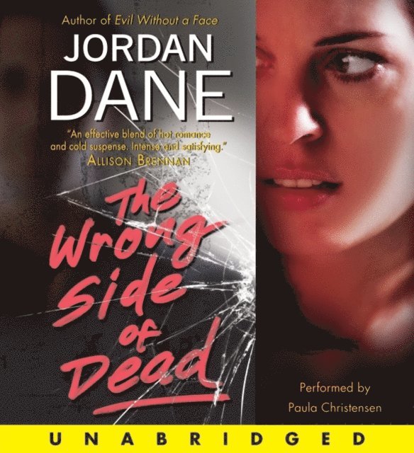 Jordan Dane - Wrong Side of Dead, Ljudbok