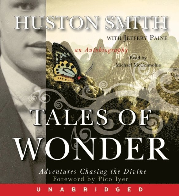 Huston Smith - Tales of Wonder, Ljudbok