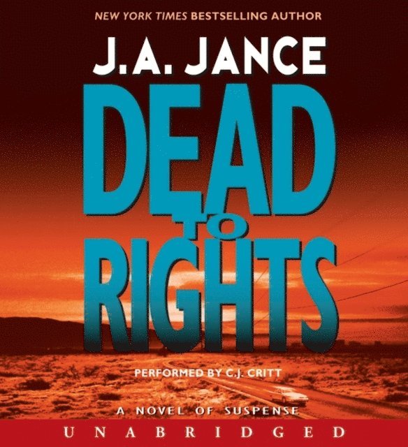 J. A. Jance - Dead to Rights, Ljudbok