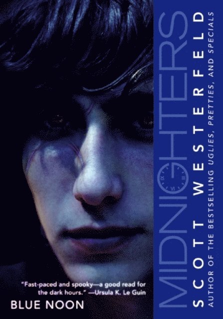 Scott Westerfeld - Midnighters #3: Blue Noon, E-bok