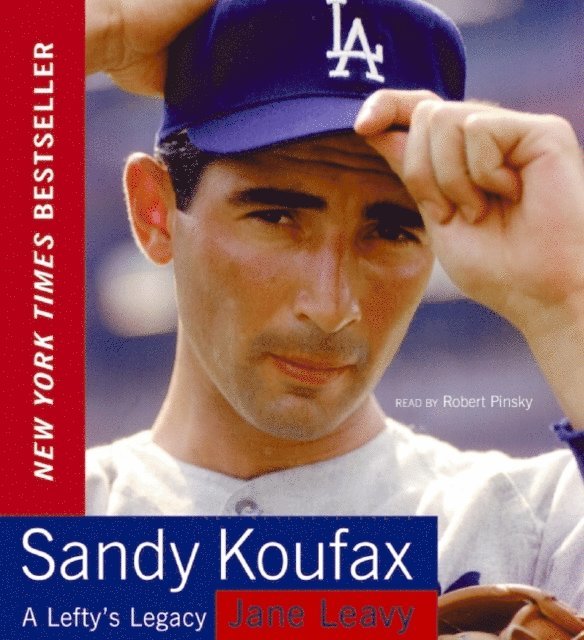 Jane Leavy - Sandy Koufax, Ljudbok
