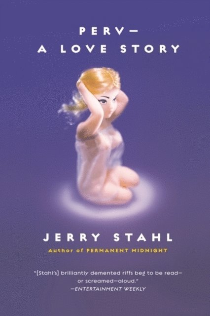 Jerry Stahl - Perv, E-bok