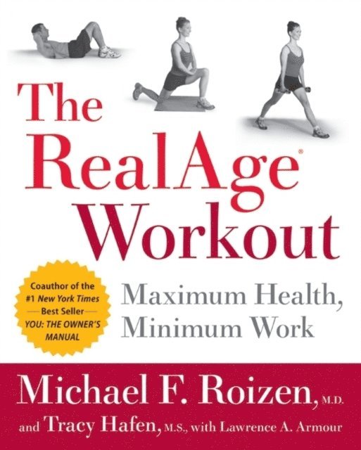 Tracy Hafen, Michael F. Roizen - RealAge(R) Workout, E-bok