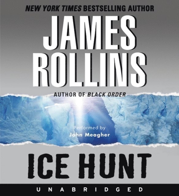 James Rollins - Ice Hunt, Ljudbok