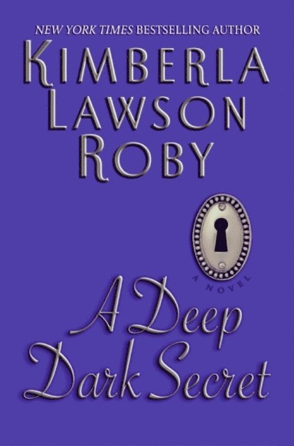Kimberla Lawson Roby - Deep Dark Secret, E-bok. Tillgänglighet: Lägg i varukorg