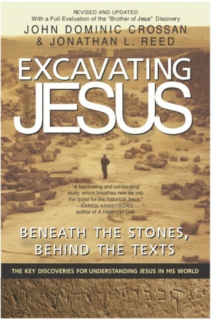 Jonathan L. Reed, John Dominic Crossan - Excavating Jesus, E-bok