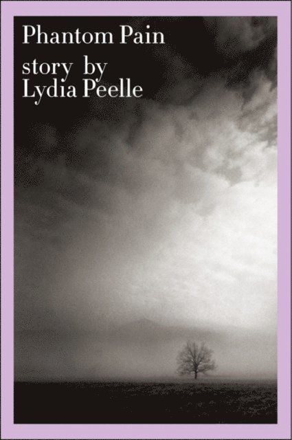 Lydia Peelle - Phantom Pain, E-bok. Tillgänglighet: Lägg i varukorg