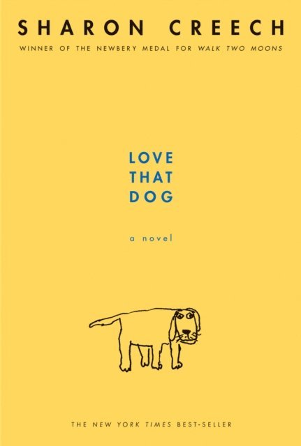 Sharon Creech - Love That Dog, E-bok