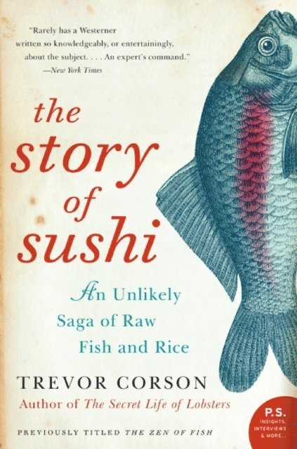 Trevor Corson - Story of Sushi, E-bok