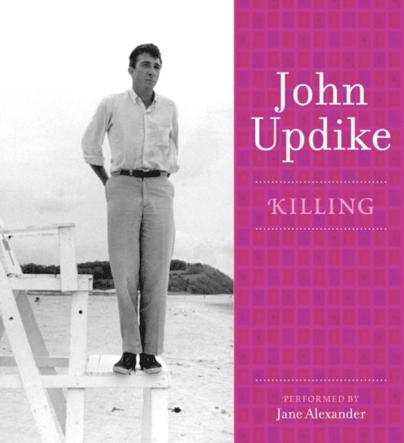 John Updike - Killing, Ljudbok