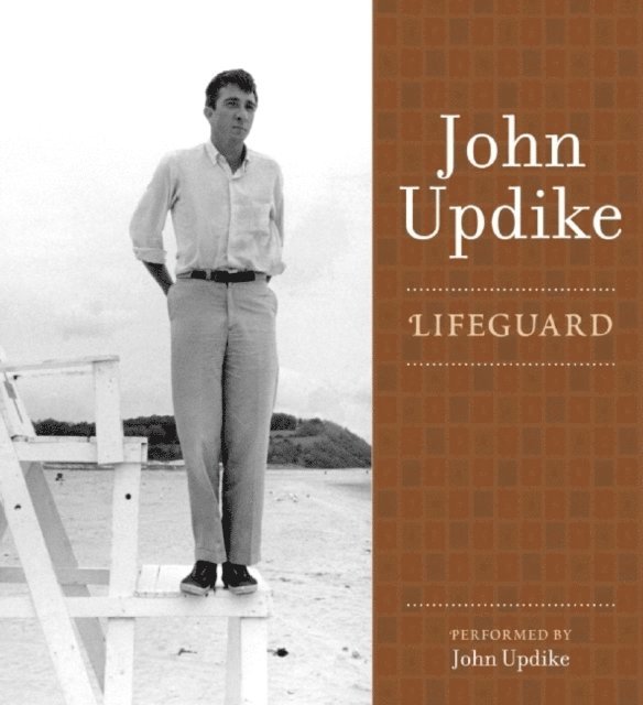 John Updike - Lifeguard, Ljudbok
