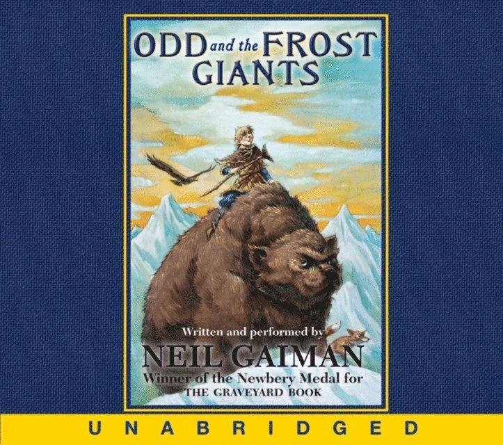 Neil Gaiman - Odd and the Frost Giants, Ljudbok