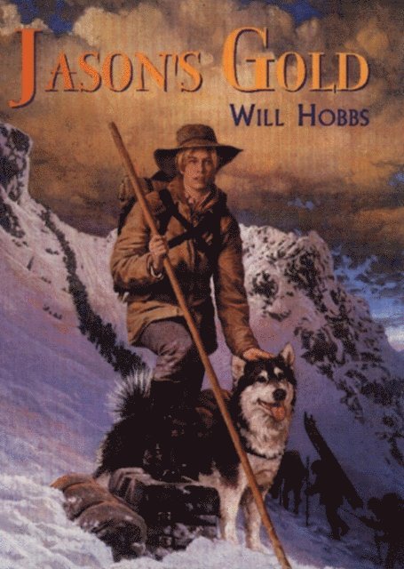 Will Hobbs - Jason's Gold, E-bok