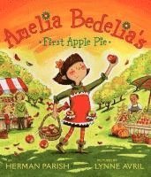 Herman Parish - Amelia Bedelia's First Apple Pie, Inbunden