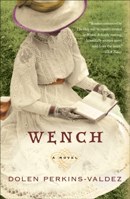 Dolen Perkins-Valdez - Wench, E-bok